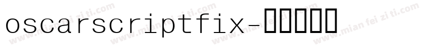 oscarscriptfix字体转换