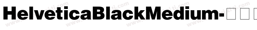HelveticaBlackMedium字体转换