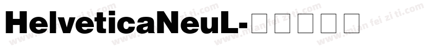 HelveticaNeuL字体转换