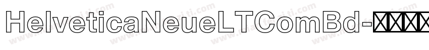 HelveticaNeueLTComBd字体转换