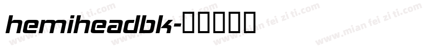 hemiheadbk字体转换