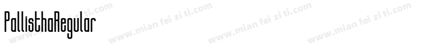PallisthaRegular字体转换
