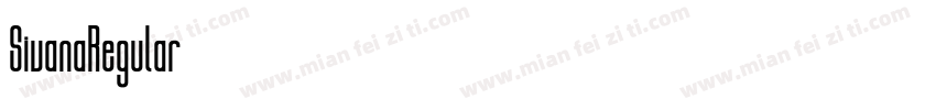 SivanaRegular字体转换