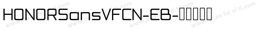 HONORSansVFCN-EB字体转换