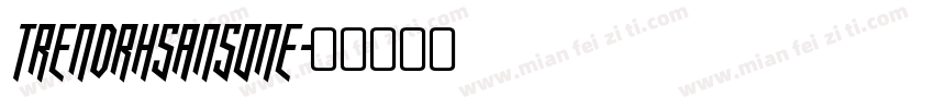 TRENDRHSANSONE字体转换