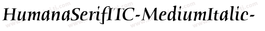 HumanaSerifITC-MediumItalic字体转换