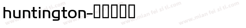 huntington字体转换