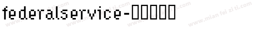 federalservice字体转换