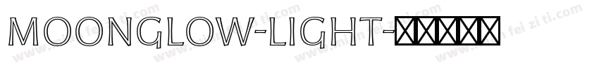 Moonglow-Light字体转换