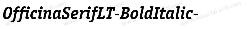 OfficinaSerifLT-BoldItalic字体转换