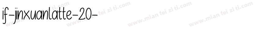 if-jinxuanlatte-20字体转换