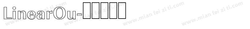 LinearOu字体转换