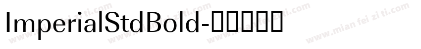 ImperialStdBold字体转换