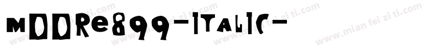 Moore899-Italic字体转换