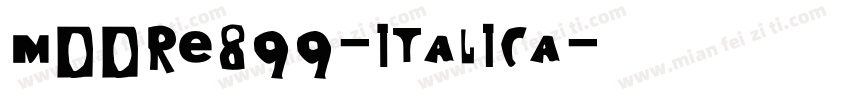 Moore899-ItalicA字体转换
