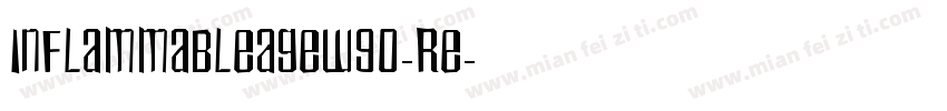 InflammableAgeW90-Re字体转换