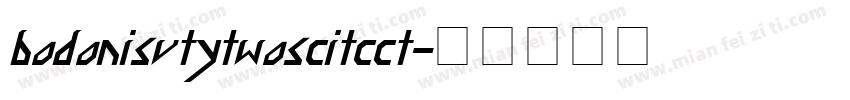 bodonisvtytwoscitcct字体转换