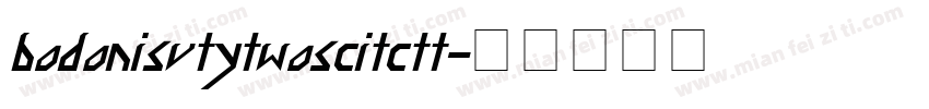 bodonisvtytwoscitctt字体转换