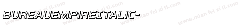 BureauEmpireItalic字体转换