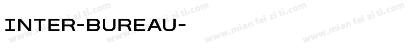Inter-Bureau字体转换