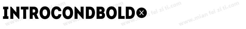 IntroCondBold字体转换