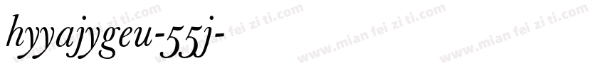 hyyajygeu-55j字体转换