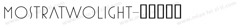 MostraTwoLight字体转换