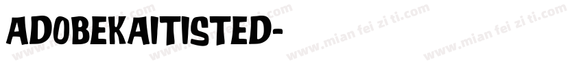 Adobekaitisted字体转换