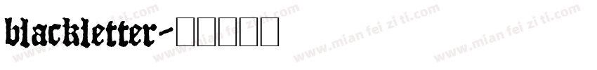 blackletter字体转换