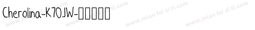 Cherolina-K70JW字体转换