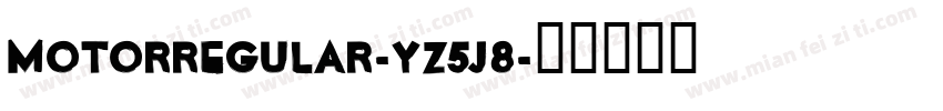 MotorRegular-Yz5J8字体转换