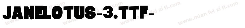 JANELOTUS-3.TTF字体转换