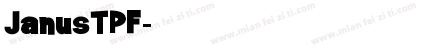 JanusTPF字体转换