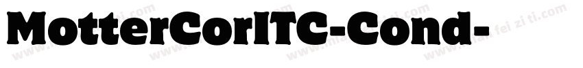 MotterCorITC-Cond字体转换