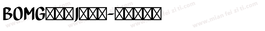 BOMGcomJeff字体转换
