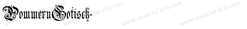 PommernGotisch字体转换