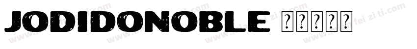 JodidoNoble字体转换