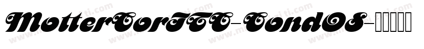 MotterCorITC-CondOS字体转换