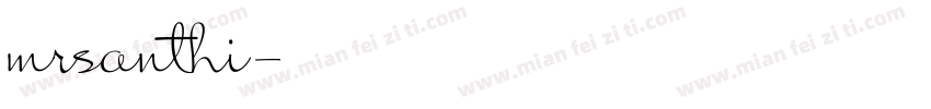 mrsanthi字体转换