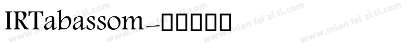 IRTabassom字体转换