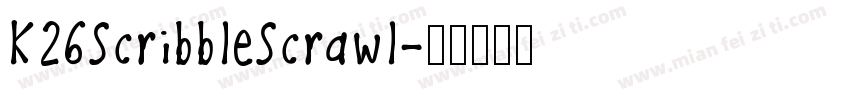 K26ScribbleScrawl字体转换