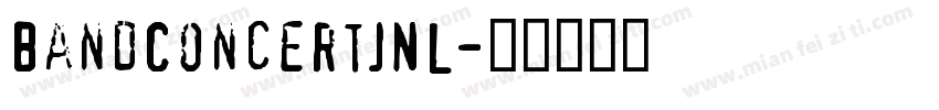 BandConcertJNL字体转换