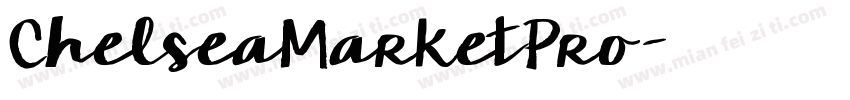 ChelseaMarketPro字体转换