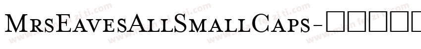 MrsEavesAllSmallCaps字体转换