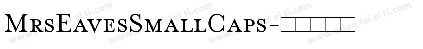 MrsEavesSmallCaps字体转换