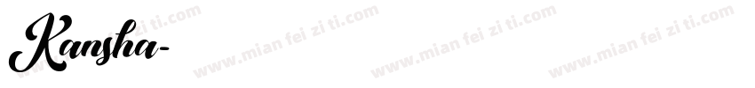 Kansha字体转换