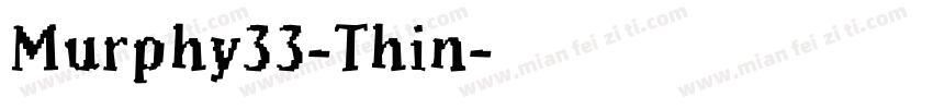 Murphy33-Thin字体转换