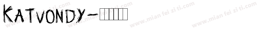 Katvondy字体转换