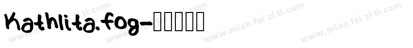 Kathlita.fog字体转换