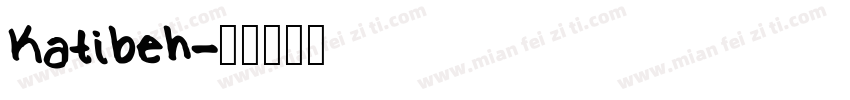 Katibeh字体转换